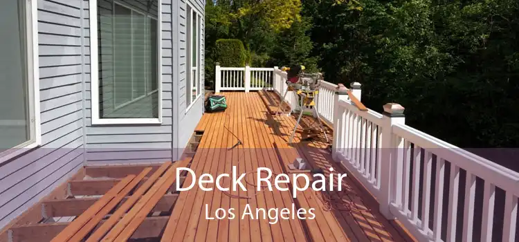 Deck Repair Los Angeles