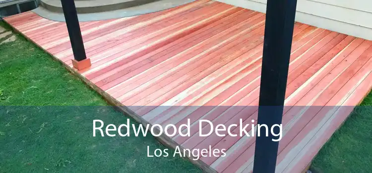 Redwood Decking Los Angeles